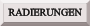 RADIERUNGEN
