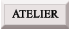ATELIER